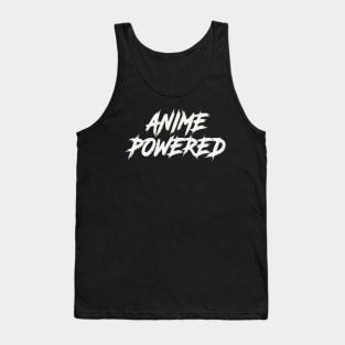 ANIME POWERED Tank Top